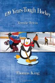 Cover of: 120 Years-Tough Hockey: Terrific Trivia II