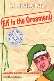 Cover of: Elf in the Ornament by E. L. BARCLAY