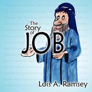 Cover of: The Story of Job by Lois, A. Ramsey