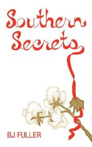 Cover of: Southern Secrets by B.J. Fuller