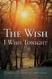 Cover of: The Wish I Wish Tonight