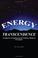 Cover of: Energy Transcendence