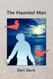 Cover of: The Haunted Man | Dori Davis