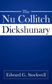 Cover of: The Nu Collitch Dickshunary by Edward G. Stockwell