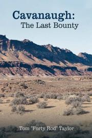 Cover of: Cavanaugh: The Last Bounty