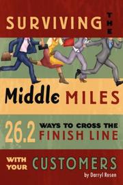 Cover of: Surviving The Middle Miles by Darryl Rosen