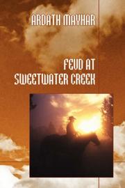 Cover of: Feud at Sweetwater Creek by Ardath Mayhar