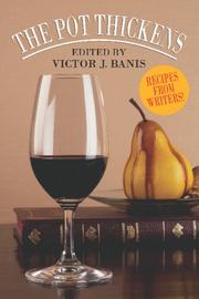 Cover of: The Pot Thickens by Victor J. Banis