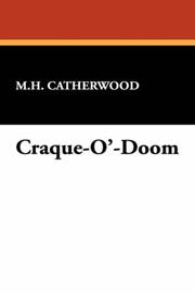 Cover of: Craque-O'-Doom by Mary Hartwell Catherwood