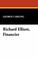 Cover of: Richard Elliott, Financier
