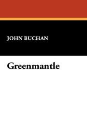 Cover of: Greenmantle by John Buchan