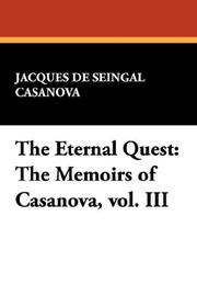 Cover of: The Eternal Quest by Giacomo Casanova, Giacomo Casanova