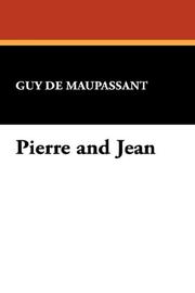 Cover of: Pierre and Jean by Guy de Maupassant