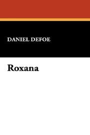 Cover of: Roxana | Daniel Defoe