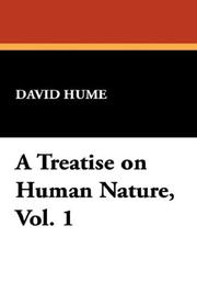Cover of: A Treatise on Human Nature, Vol. 1