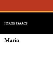 Cover of: Maria by Jorge Isaacs