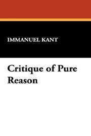 Cover of: Critique of Pure Reason by Immanuel Kant