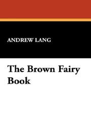 Cover of: The Brown Fairy Book by Andrew Lang