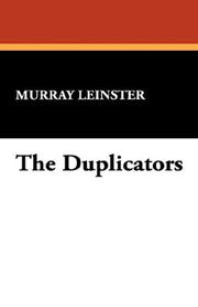 Cover of: The Duplicators by Murray Leinster