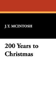 Cover of: 200 Years to Christmas by J.T. McIntosh