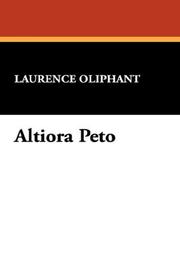 Cover of: Altiora Peto | Laurence Oliphant