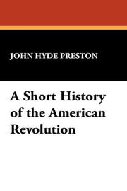 Cover of: A Short History of the American Revolution