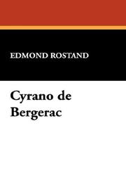 Cover of: Cyrano de Bergerac by Edmond Rostand