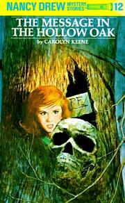 Cover of: The Message in the Hollow Oak (Nancy Drew Mystery Stories, No 12) by Carolyn Keene