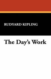 Cover of: The Day's Work by Rudyard Kipling
