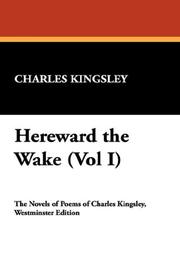 Cover of: Hereward the Wake (Vol I)