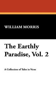 Cover of: The Earthly Paradise, Vol. 2 | William Morris