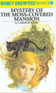 Cover of: Mystery of the Moss-Covered Mansion (Nancy Drew) by Carolyn Keene