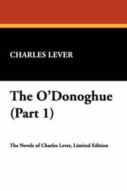 Cover of: The O'Donoghue (Part 1)