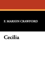 Cover of: Cecilia by Francis Marion Crawford