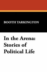 Cover of: In the Arena by Booth Tarkington