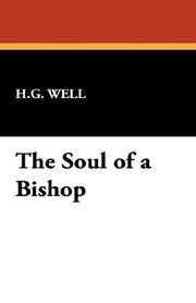 Cover of: The Soul of a Bishop by H. G. Wells