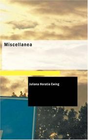 Cover of: Miscellanea | Juliana Horatia Gatty Ewing