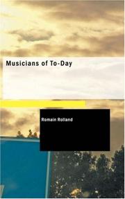 Cover of: Musicians of To-Day by Romain Rolland, Romain Rolland