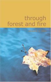 Cover of: Through Forest and Fire by Edward Sylvester Ellis, Edward Sylvester Ellis