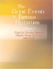 Cover of: The Great Events by Famous Historians Vol. 1 (Large Print Edition) | Johnson, Rossiter