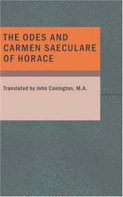 Cover of: The Odes and Carmen Saeculare of Horace by Horace, Horace