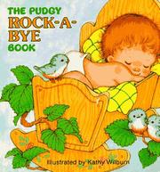 Cover of: The Pudgy Rock-a-bye Book