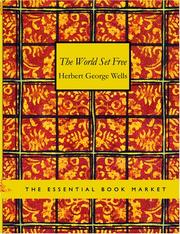 Cover of: The World Set Free (Large Print Edition) by H.G. Wells