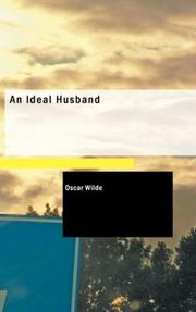 Cover of: An Ideal Husband by Oscar Wilde, Oscar Wilde