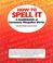 Cover of: How To Spell It