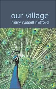 Cover of: Our Village by Mary Russell Mitford