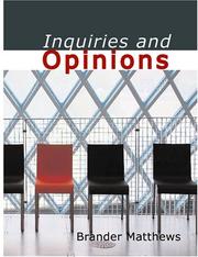 Cover of: Inquiries and Opinions (Large Print Edition) by Brander, Matthews