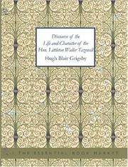 Cover of: Discourse of the Life and Character of the Hon. Littleton Waller Tazewell (Large Print Edition) by Hugh Blair Grigsby