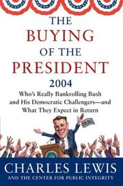Cover of: The Buying of the President 2004 by Charles Lewis