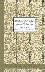 Cover of: Dialogue of Comfort Against Tribulation by Thomas More